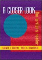 A Closer Look: The Writer's Reader 0767417437 Book Cover