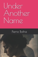Under Another Name B0HHXZWJZ3 Book Cover