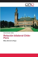 Relacion Bilateral Chile-Peru 3659086819 Book Cover