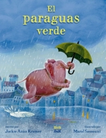 El paraguas verde 0735845042 Book Cover