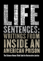 Life Sentences: How To Get Out of Jail Free 1948742594 Book Cover