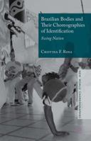 Brazilian Bodies and Their Choreographies of Identification: Swing Nation 1137462264 Book Cover