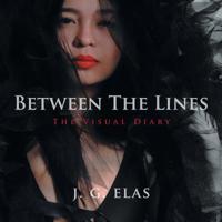 Between The Lines: The Visual Diary 1524670022 Book Cover