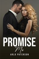 Promise Me 1805092790 Book Cover