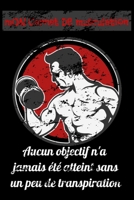 Mon Carnet de Musculation: planifiez vos séances de musculation, fitness, bodybuilding 110 page (French Edition) B084DG2NLT Book Cover