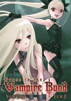 Dance in the Vampire Bund Vol 10 1934876550 Book Cover