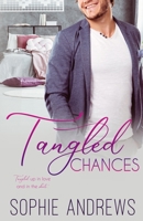 Tangled Chances 1957580402 Book Cover