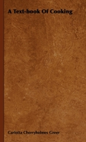 A Textbook Of Cooking B0035LTAIE Book Cover