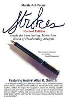 Strokes Revised Edition: Inside the Fascinating, Mysterious World of Handwriting Analysis 144010106X Book Cover