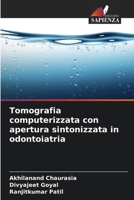 Tomografia computerizzata con apertura sintonizzata in odontoiatria (Italian Edition) 6209853803 Book Cover