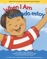 When I Am/Cuando estoy 1945296089 Book Cover