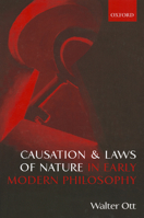 Causation and Laws of Nature in Early Modern Philosophy 0199664684 Book Cover