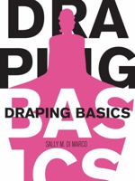 Draping Basics 1563677369 Book Cover