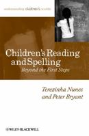Children's Reading and Spelling: Beyond the First Steps 0631234039 Book Cover