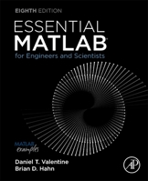 Essential MATLAB for Engineers and Scientists 0323995489 Book Cover