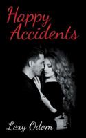 Happy Accidents 1489718923 Book Cover