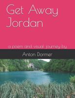 Get Away Jordan 1456461230 Book Cover