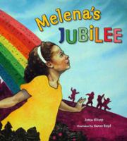 Melena's Jubilee: The Story of a Fresh Start 0884485609 Book Cover