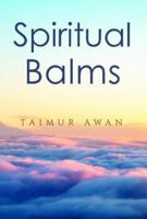 Spiritual Balm 180074305X Book Cover