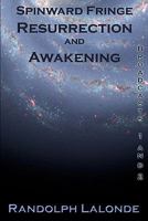 Spinward Fringe Resurrection And Awakening 1441400877 Book Cover