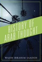 History of Arab Thought 1977223354 Book Cover