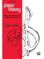 Piano Theory: Level 4 (a Programmed Text) 0769236022 Book Cover