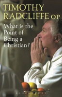 What Is the Point of Being a Christian? 0860123693 Book Cover