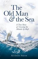 The Old Man and the Sea 1472121139 Book Cover