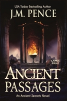 Ancient Passages [Large Print] 1949566579 Book Cover