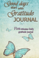 Gratitude Journal For Women: Daily Gratitude Journal Positivity Diary for a Happier You To Practice gratitude and Daily in Just 5 Minutes a Day (Daily habit journals) 167672849X Book Cover