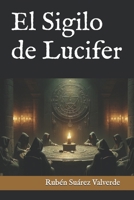 El Sigilo de Lucifer (Spanish Edition) 8409694212 Book Cover