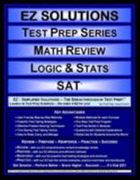 EZ Solutions - Test Prep Series - Math Review - Logic & Stats - SAT 1605621765 Book Cover