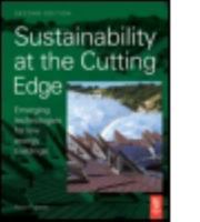 Sustainability at the Cutting Edge: Emerging Technologies for Low Energy Buildings 0750656786 Book Cover