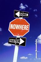 Going Nowhere Faster 031601415X Book Cover
