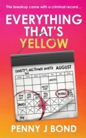 Everything That's Yellow B0F21W8WGS Book Cover