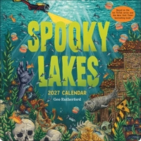 Spooky Lakes 2027 Wall Calendar 1419784919 Book Cover