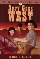 Arty Goes West 0873980344 Book Cover