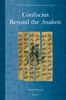 Confucius Beyond the Analects 9004336923 Book Cover