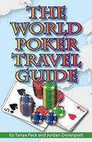 The World Poker Travel Guide 097415024X Book Cover