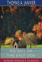 An Idyl Of The East Side 1891 1982012145 Book Cover