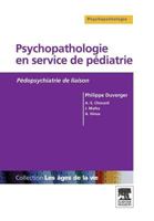 Psychopathologie en service de pédiatrie: Pédopsychiatrie de liaison 2294706897 Book Cover