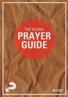 The Alpha Prayer Guide 1907950710 Book Cover