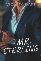 MR. STERLING: Mein Boss. Ein Vertrag. Und mein Herz auf dem Spiel (Die MR. UNWIDERSTEHLICH-Reihe) (German Edition) B0FLW9PKZG Book Cover