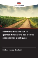 Facteurs influant sur la gestion financière des écoles secondaires publiques 6209690416 Book Cover