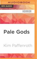 Pale Gods 1618681516 Book Cover