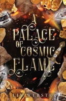 A Palace of Cosmic Flame B0GV7QPLPC Book Cover
