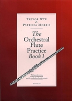 The Orchestral Flute Practice, Book 1 0853608067 Book Cover