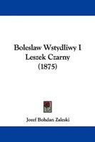 Boleslaw Wstydliwy I Leszek Czarny 1104109638 Book Cover