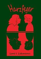 Harzfeger 3842376162 Book Cover