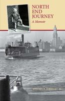 North End Journey, a Memoir 0578749149 Book Cover